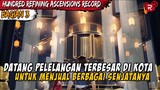 BERHASIL MENCIPTAKAN ARTEFAK KELAS TINGGI - Alur Cerita Hundred Refining Ascensions Record PART 3