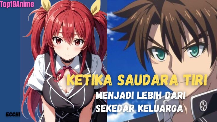 ketika saudara tiri menjadi lebih dari sekedar keluarga