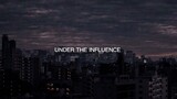 Under The Influence - Chris Brown ( SlowedXLyrics )