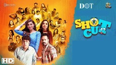 Shot Cut - 2022 | Full Movie | Juggan - Gohar - Sana | IRK Fiilms