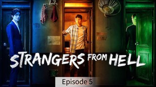 STRANGERS FROM HELL Episode 5 [ English Subtitles ] {Korean Drama -2019} | Psychology Thriller |