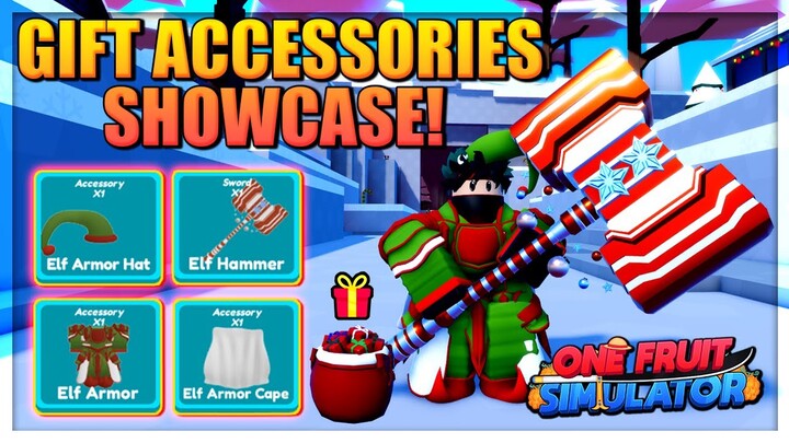 Every Gift Accessory Showcase in One Fruit Simulator