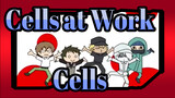 [Cells at Work!/Animatic] Cells