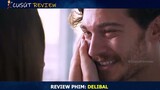 [Review Phim] Thanh Niên Kiên Trì Tán Gái Nhưng Vì Một Lần Chick Quá Sung và Cái Kết | Delibal