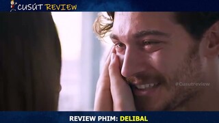 [Review Phim] Thanh Niên Kiên Trì Tán Gái Nhưng Vì Một Lần Chick Quá Sung và Cái Kết | Delibal