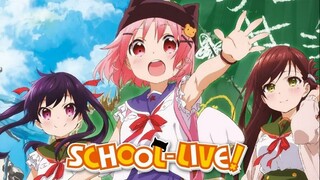 Full Movie School-Live! (2019)