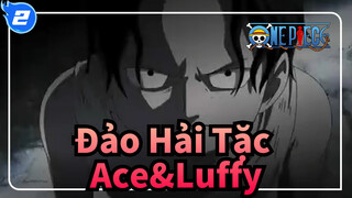 [Đảo Hải Tặc] Ace&Luffy--- Anh em mãi mãi_2