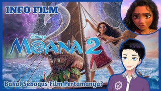 SEKUEL YANG DITUNGGU!! - Info Film "Moana 2" [Vcreator Indonesia]