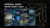 MLBB - Imperial Night Sanctuary 2022 (SMOOTH/MID/HIGH/ULTRA) Updated*