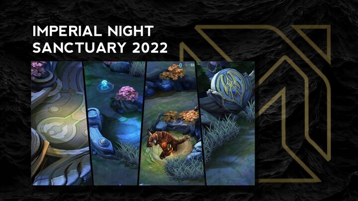 MLBB - Imperial Night Sanctuary 2022 (SMOOTH/MID/HIGH/ULTRA) Updated*