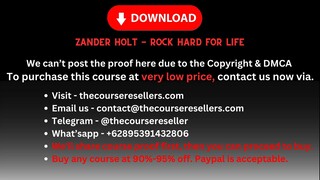 [Thecourseresellers.com] - Zander Holt - Rock Hard For Life