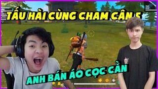 [Garena Free Fire] Tấu Hài Cùng Cham cân5 - Và Anh Bán Hàng Chửi Khách Như ... |Thành Mốc