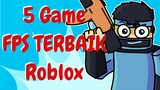 Rekomendasi 5 game Roblox