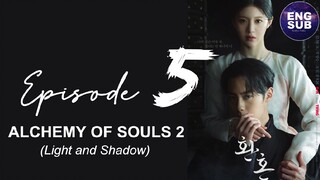 Alchemy of Souls 2 : Episode 5 full English Sub (1080p)