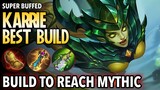 Buffed Karrie Best Build in 2021 | Karrie Build and Gameplay | Mobile Legends