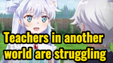 Teachers in another world are struggling