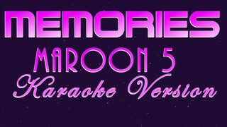 MEMORIES - Maroon 5 (KARAOKE VERSION)