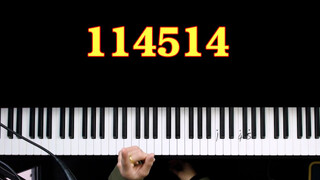 เล่นเปียโนพร้อมตัวเลขลึกลับ "114514"