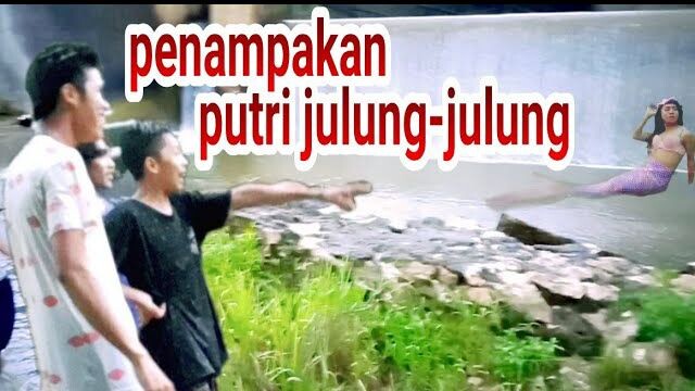 penampakan putri julung-julung penampakan putri duyung asli nyata