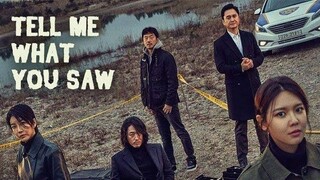 Tell Me What You Saw Episode 09 sub indonesia (2020) Drakor