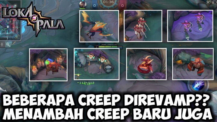 LOKAPALA UPDATE!! BEBERAPA CREEP DIREVAMP DAN ADA PENAMBAHAN CREEP BARU 😱 | LOKAPALA INDONESIA