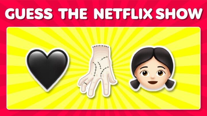 🎬 GUESS THE NETFLIX SHOW by the Emojis  📺