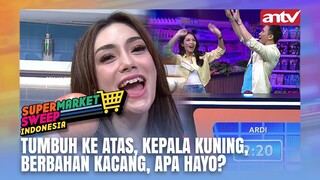 Tumbuh Ke Atas, Kepala Kuning, Berbahan Kacang, Apa Hayo? | Super Market Sweep ANTV | Eps 1 (2/6)