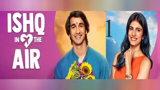 Ishq in the Air - S01E01