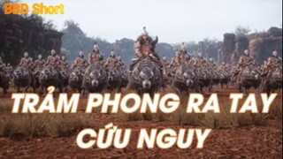 TRẢM PHONG RA TAY CỨU NGUY - Vạn giới thần chủ Tập 2