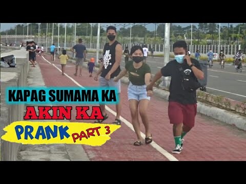 KAPAG SUMAMA KA AKIN KA PRANK | PART 3 NA | kunti nalang talaga sasama na talaga sila sa akin hehehe