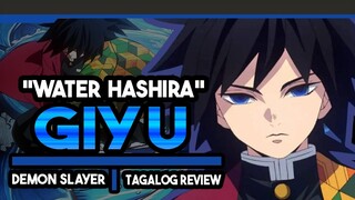 GIYU TOMIOKA | CHARACTER REVIEW | Demon Slayer | Tagalog