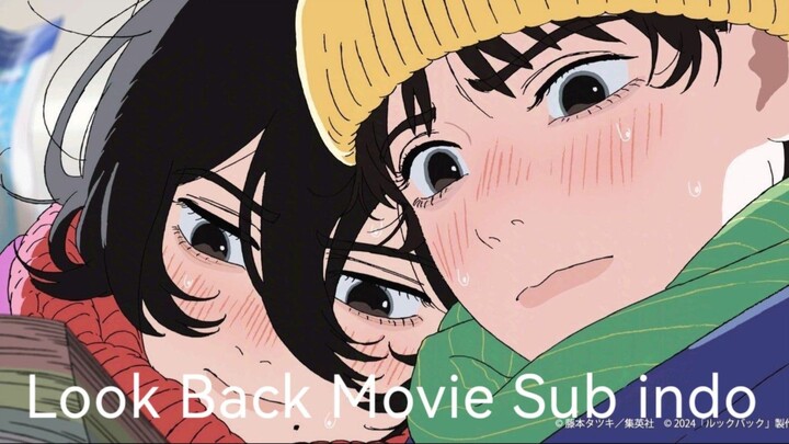 Look Back (2024) Film Subtitle Indonesia