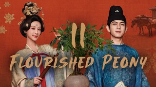 🇨🇳EP11 | Flourished Peony (2025) [EngSub]