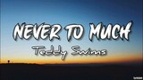 Teddy Swims cover - Never Too Much | Luther Vandross (Lyrics)