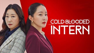 Cold Blooded Intern Ep 7 Subtitle Indonesia