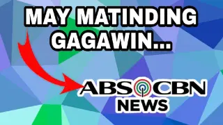 KAPAMILYA CHANNEL ABS-CBN NEWS MAY MATINDING GAGAWIN!