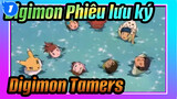 [Digimon Phiêu lưu ký
Digimon Tamers_1