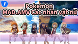 Pokemon| [AMV] Dành cho tất cả các nữ anh hùng trong Pokemon_1
