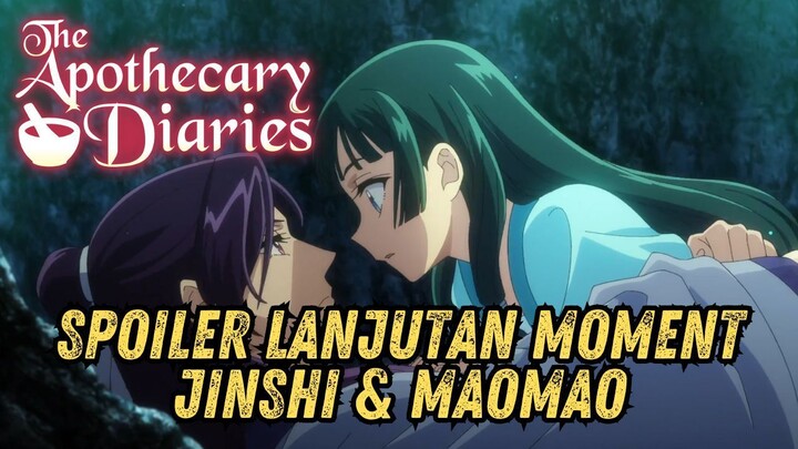 INILAH LANJUTAN MOMENT ROMANTIS JINSHI & MAOMAO