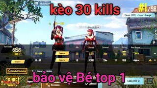 PUBG Mobile - Kèo 30 Kills Bảo Vệ Bé Top 1 Và Cái Kết | Săn Người Cày Kill Hết Mức Có Thể