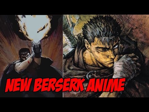 Berserk Just Got a New Anime and Its Not CGI