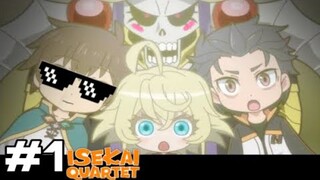 Isekai Quartet Abridge [Here We Go Again EP 1]