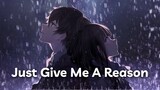 【Vietsub】Just Give Me A Reason - P!nk ft. Nate Ruess