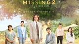 Missing The Other Side 2 Eps 14 (END)