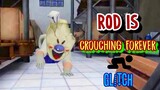 Rod Is Crouching Forever In Ice Scream 4 (New Glitch)