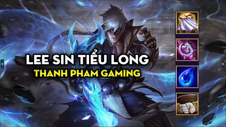 Thanh Pham Gaming - Lee sin tiểu long