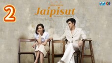 Dhevaprom3:Jaipisut ep 2 2024 (eng)