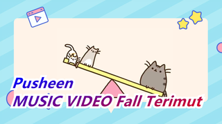 [Pusheen] Soundtrack Inggris| Siap Untuk Bernyanyi~PUSHEEN MUSIC VIDEO Fall Terimut 2019