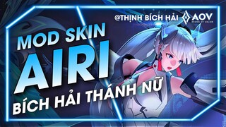 [MÙA 27/17-8] - MOD SKIN AIRI BÍCH HẢI THÁNH NỮ MỚI NHẤT - LIÊN QUÂN MOBILE