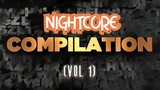 (HOT 2023) Nightcore mix volume 1